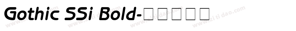 Gothic SSi Bold字体转换